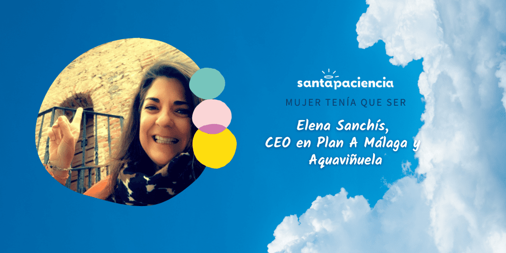 Elena Sanchís - CEO Aquaviñuela y Plan A